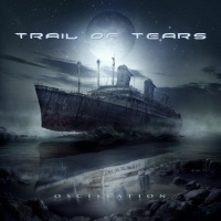 Oscillations - TRAIL OF TEARS 