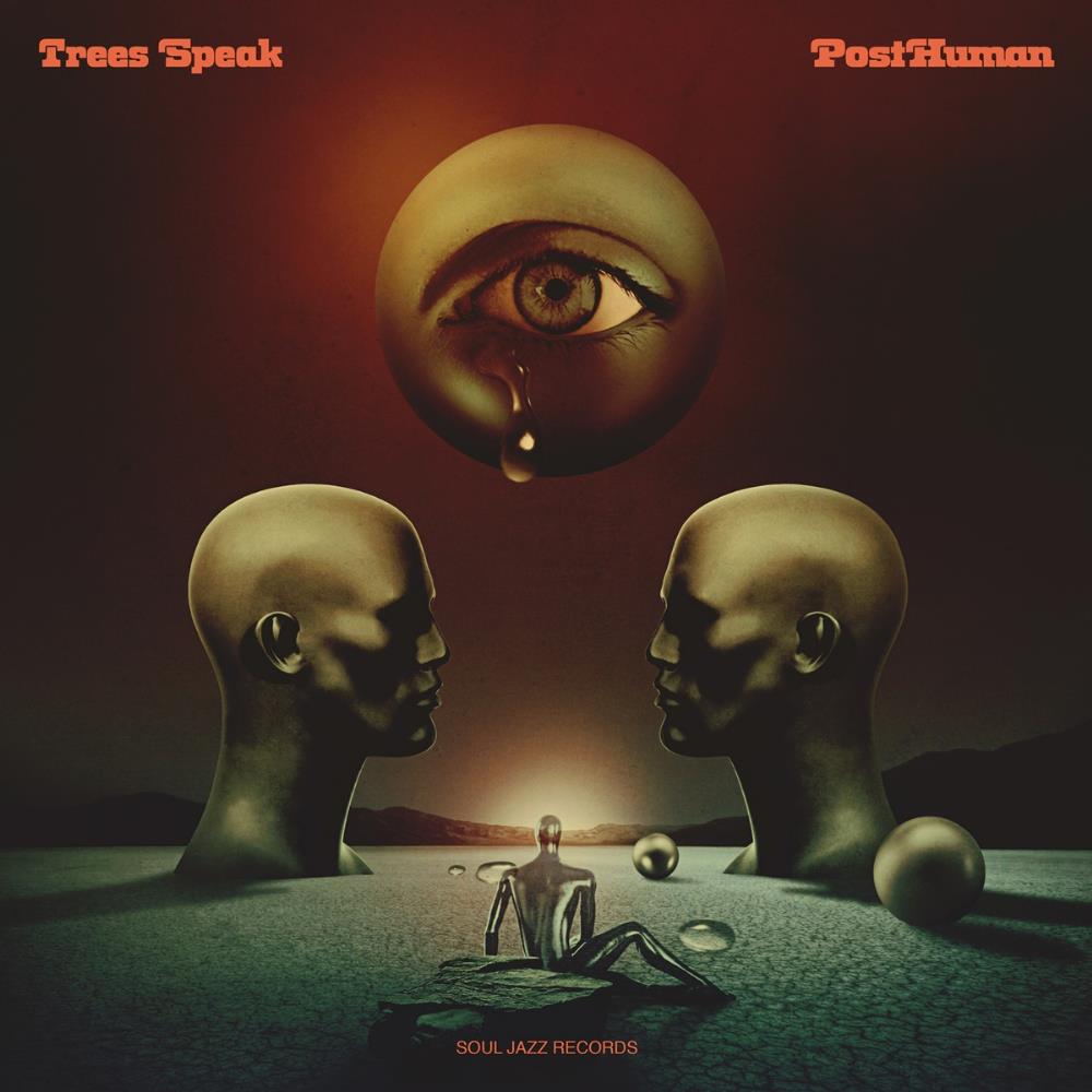 Post Human - TREES SPEAK