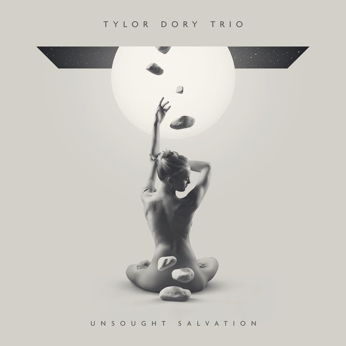 Unsought Salvation - TYLOR DORY TRIO