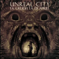 La crudelta di aprile  - UNREAL CITY