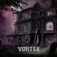 The Asylum - VORTEX