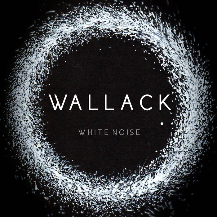 White noise - WALLACK