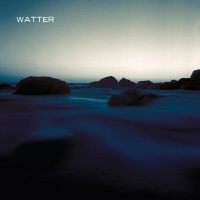 This World - WATTER