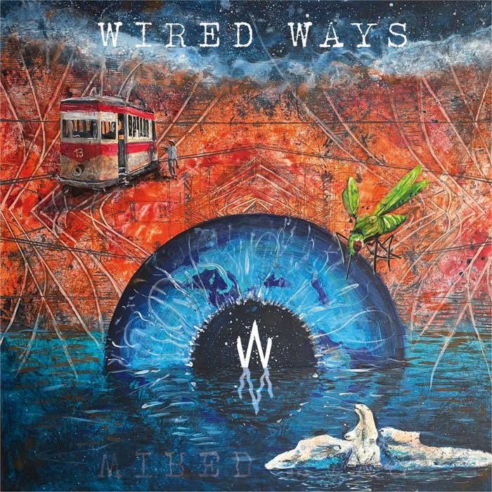 Wired Ways - WIRED WAYS