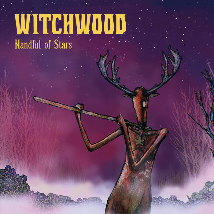 Handful of stars - WITCHWOOD