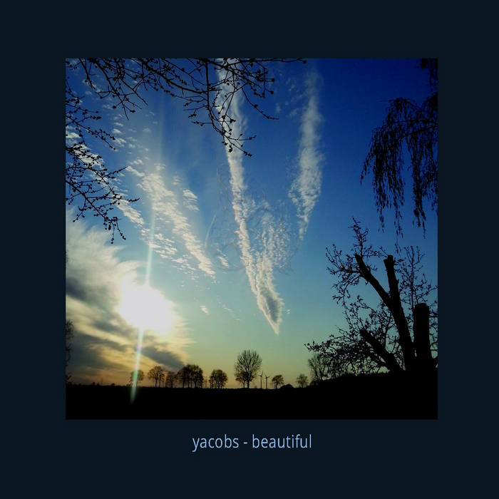 Beautiful - YACOBS