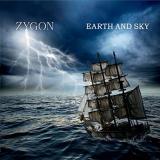 Earth and Sky - ZYGON