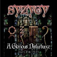 A glorious disturbance  - SYZYGY