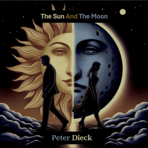 The Sun and the Moon - PETER DIECK